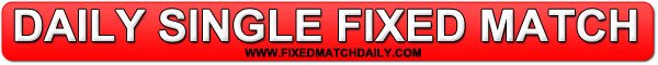 Daily Fixed Matches 100% Sure