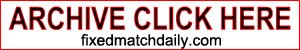 Previous Fixed Matches
